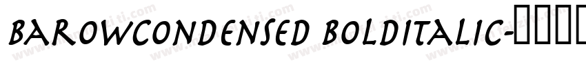 BarowCondensed Bolditalic字体转换